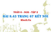Bài 8.43 trang 67 Toán 6 Tập 2 Kết nối tri thức